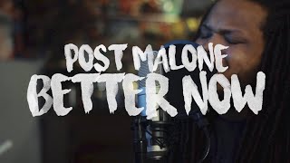 Post Malone - Better Now | Lyrics