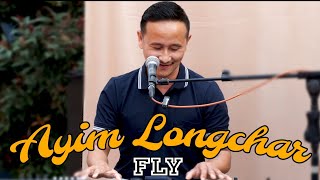 Ayim Longchar - Fly (Live from Dimapur)