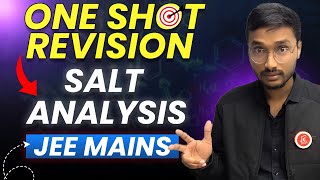 One Shot Revision Salt Analysis JEE Mains 2025  #jee2025 #jeemackota #jeechemistry