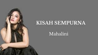 Download Kisah Sempurna - Mahalini (Lirik) mp3