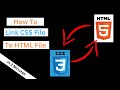 How to Link CSS File to HTML File | HTML CSS Tutorial