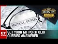 Get Your Mutual Fund Portfolio Queries Answered | The ET Money Show