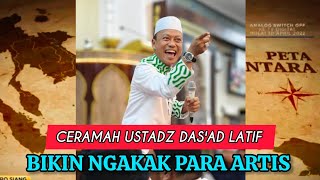 Ceramah Ustadz Das'ad Latif Di Depan Para Artis Bikin Ngakak