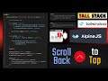 AlpineJS - Scroll to Top Button with Tailwind CSS | Creating a Stylish Back to Top | scrollTop