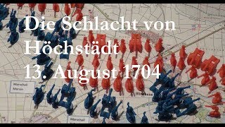 Die Schlacht von Höchstädt 1704