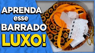 Como Fazer BARRADO de Pano de Prato FÁCIL com GIRASSOL