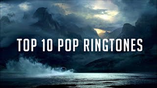 TOP 10 POP RINGTONES 2019 ( Download links)