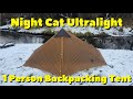 My New Ultralight Tent By Night Cat Outdoors