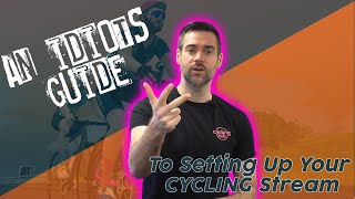 HOW TO SET UP A ZWIFT STREAM