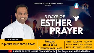 BANGALORE ESTHER PRAYER LIVE | DAY - 2 | 11.08.2023 | ESTHER PRAYER HOUSE | PASTOR. D JAMES VINCENT