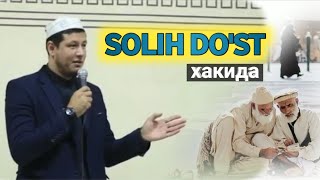 Абдулазиз Домла - Солих Дуст Хакида | Abdulaziz domla - Solih Do'st Haqida