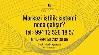 Mərkəzi istilik sistemi necə çalışır ?