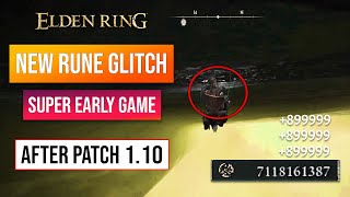 Elden Ring Rune Farm | Early Rune Glitch After Patch 1.10! 999,000,000 Runes Per Min!