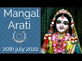 Mangal Arati Sri Dham Mayapur - July 20, 2022