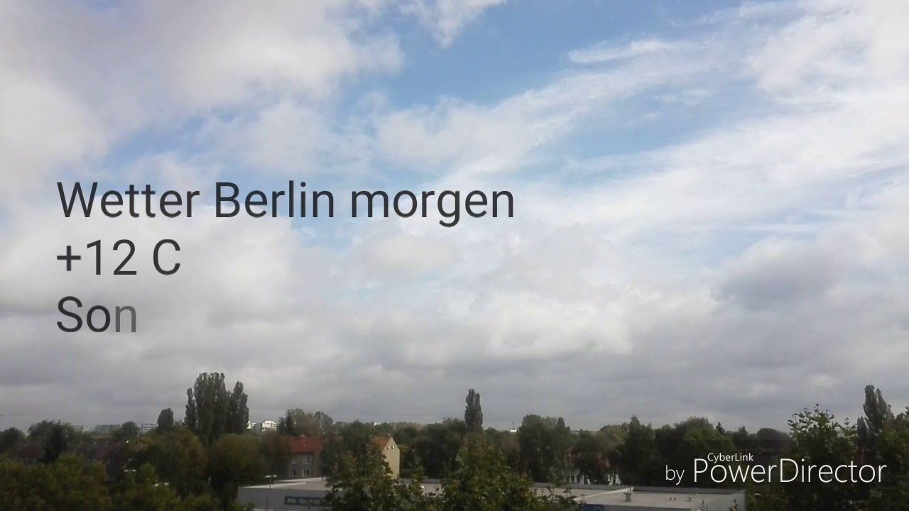 Wetter Berlin Morgen - YouTube