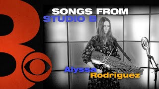 Alyssa Rodriguez | Songs from Studio B