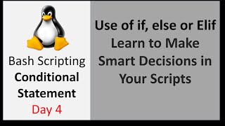 Day 4🚀Conditional Statements in Shell Scripting | Linux Shell Scripting Tutorial for DevOps