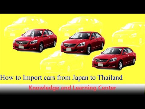 How To Import Cars From Japan To Thailand - YouTube