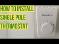 HOW TO install A single pole Wall mount THERMOSTAT