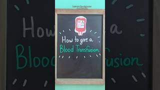Steps for Starting a Blood Transfusion #nursing
