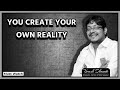 You Create Your Own Reality | Morning Motivation by Umesh Dhande Sir