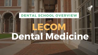 Lake Erie College of Osteopathic Medicine LECOM | School of Dental Medicine