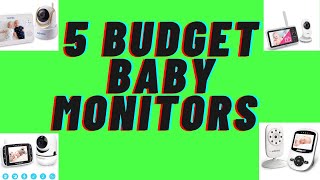 5 Best Discounted Baby Monitors Cam 2024- Top 5 Cheapest Baby Monitors Camera