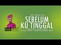 AMRAN DBA - SEBELUM KU TINGGAL