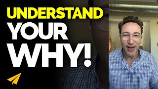 How Can We Clearly UNDERSTAND Our Why! - Simon Sinek Live Motivation