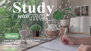 4-HOUR🌳Study With Me • Rain sounds☔+ Lofi bgm • Pomodoro 50:10 • Day140🌵