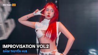 NONSTOP 2025 IMPROVISATION VOL.2 - FULL SET NHẠC VINAHOUSE REMIX HOT TIKTOK