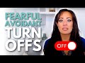 THESE Are the Top 5 Fearful Avoidant Turn Offs