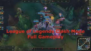 Crush Your Opponents in League of Legends Clash Mode: Full Gameplay