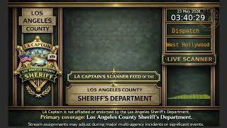 LA Sheriff - *Live* LASD Police Scanner - LA Captain - 23-May-2026 - S6
