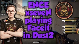 CS:GO - ENCE xseveN playing Faceit in Dust2