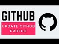 How To Update Github Profile (Easy)