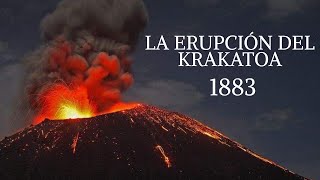 El Día que el Mundo Explotó, La Erupción del Krakatoa de 1883 🌋🔥🌏