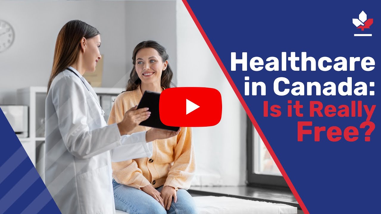 Healthcare In Canada: Is It Really Free? - YouTube