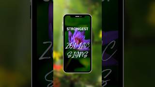 💪✨ Strongest Zodiac Signs ✨🌟 #shorts #zodiac #shortsfeed #global #mustwatch #trendingnow