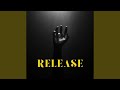 Release