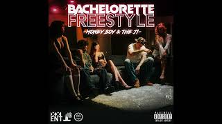 Money Boy \u0026 The Ji - Bachelorette Freestyle