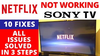 How to Fix Netflix App Not Working on SONY Bravia Smart TV || All Issues Solved in Just 3 Steps
