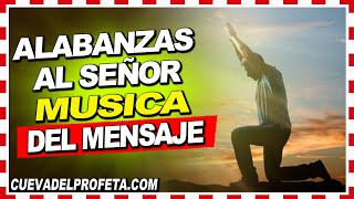 La Mejor Música Cristiana del Mensaje de La Hora William Branham