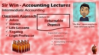 Lecture 04: Returnable Deposits. Liabilities. [Intermediate Accounting]