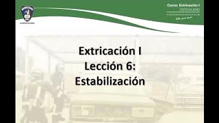 Academia de Rescate Vehicular - Estabilización