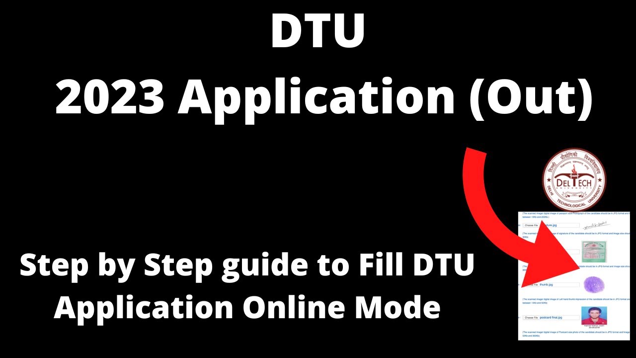 DTU Admission 2023 Application (Started)- How To Fill DTU Application ...