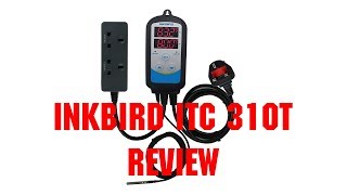 Inkbird ITC 310T Review and Set Up Tutorial