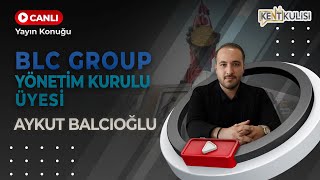 KENT KULİSİ 255. BÖLÜM KONUK: AYKUT BALCIOĞLU