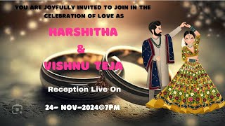 Harshitha With Vishnu Teja Reception Live On 24-Nov-2024@7Pm