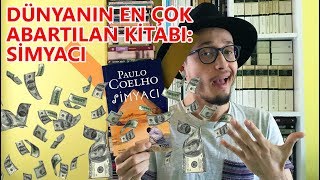 Simyacı - Paulo Coelho | Dünyanın En Çok Abartılan Kitabı!